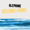 Ale Payne - Oceano Mare - Single